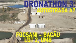 Autostrada A7 - Focșani - Bacău, Lot 2, Filmare Integrală, UMB [06.11.2024] [Ep. 05 - 32%]