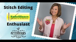 Stitch Editing with Embrilliance Enthusiast