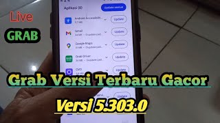 LIVE ONBID GRAB,GRAB GACOR//VERSI TERBARU GRAB 5.303.0 GACOR