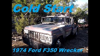 Cold Start - 1974 Ford F-350 Tow Truck/Wrecker - 390 V8