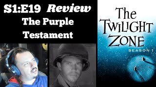 The Twilight Zone - S1E19 - The Purple Testament REVIEW