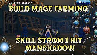 Build Mage Farming Skill Strom 1 Hit Manshadow #toramonline #toramonlinebuild #toramonlineindonesia