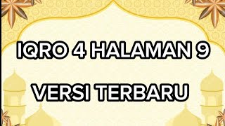 iqra jilid 4 halaman 9 | cara melancarkan bacaan Alquran bagi pemula dan lansia diputus disambung