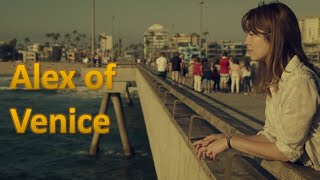 Alex of Venice Soundtrack | Raphael Lake - Speed of Light