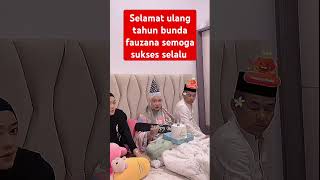 Selamat ulang tahun bunda fauzana semoga sukses selalu