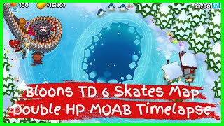 Bloons TD 6 Skates Map Double HP MOAB Timelapse