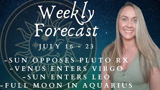 Full Moon in Aquarius July 2021 & Sun Opposite Pluto Rx | Weekly Astrology Forecast