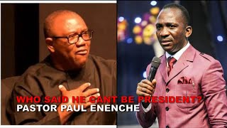 Who Said He Can't Be President? Pastor Paul Enenche To Obi Reviews Shocking Revelations @Udatelevisions