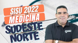 PREPARAÇÃO SISU 2022 ! NOTAS DE CORTE DO CURSO DE MEDICINA PARA AMPLA, COTAS E PCD (SUDESTE E NORTE)