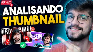 Analisando suas Thumbnails! Dicas para criar Miniaturas melhores no YouTube!