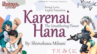 Karenai Hana - Shimokawa Mikuni - Full Metal Panic Ending Song (Romaji Lyrics & English Translation)