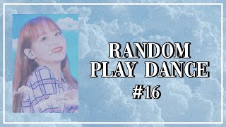 [GAME] KPOP RANDOM PLAY DANCE | NO COUNTDOWN (#16)