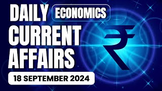 18 September Economic Current Affairs 2024 | Economics Daily Current Affairs | Avinash Sir Ecoholics