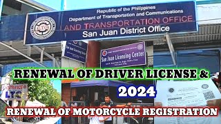 RENEWAL OF DRIVER LICENSE & RENEWAL OF MOTORCYCLE REGISTRATION 2024