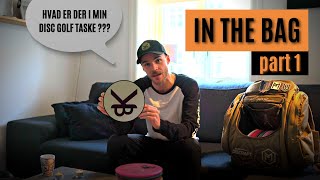 "In The Bag" pt. 1 -  Disc Golf