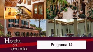 Hoteles con encanto - Programa 14