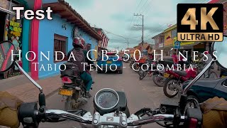 Honda CB350 H´ness | de Tabio a Tenjo | Colombia | 4K P. O. V. Sound 4K | #honda