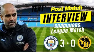 INTERVIEW with PEP GUARDIOLA 🎤| Man City 3 - 0 Young Boys | CHAMPIONS LEAGUE RESULT |