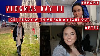 VLOGMAS DAY 11| GET READY WITH ME FOR A NIGHT OUT| LITERALLY LYDIA