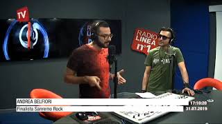 Andrea Belfiori Sanremo Rock intervista radio Tv Radio Linea 1