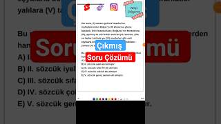 Tyt Türkçe Çıkmış Soru Çözümü #tyt #yks #türkçedilbilgisi #tytturkce #soruçözümü #dilbilgisi