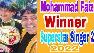 Mohammad Faiz || Superstar Singer 2 finale || Idol Mama Ji