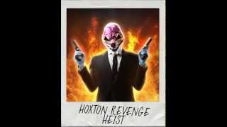 PAYDAY 2: Backstab (Hoxton Revenge Theme)