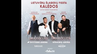 Lietuviškų šlagerių fiesta - Kalėdos 2023 I 2023.12.21 - Klaipėda ir 2023.12.27 - Kėdainių arena