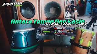 Cek Sound Antara Teman Dan Kasih (Tes Dhut Uk 19)