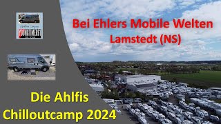 Die Ahlfis Chilloutcamp 2024 bei Ehlers Mobile Welten in Lamstedt😍