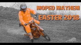 Moped Mayhem | Easter 2018