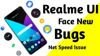 Realme UI One New Bugs | Net Speed Issue | Realme XT After UI Update , Net Speed Issue