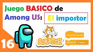 16 🟠 Juego Básico de Among US con clones de Scratch ¿ quien es el impostor ?