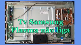 Tv Samsung Plasma não Liga