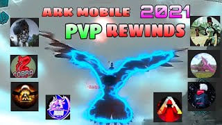 ARK MOBILE PVP REWIND 2021 || ARK MOBILE PVP || ARK || ARK MOBILE ALL YOUTUBERS REWIND