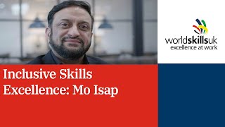 Inclusive Skills Excellence: Mo Isap