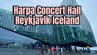 ICELAND: REYKJAVÍK HARPA CONCERT HALL