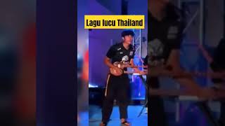 Lagu Thailand lucu #laguthailand #lagulucuthailand #viral