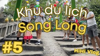 HiHiVLOG#5 Đi chơi đầu năm 2023. Khu du lịch Song Long