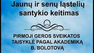 Sveika mityba. Pirmoji geros sveikatos taisyklė pagal akademiką B. Bolotovą