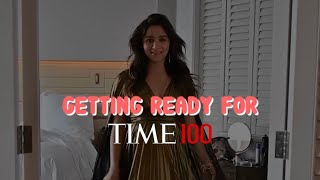 GRWM TIME 100 | ALIA BHATT