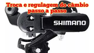 troca e regulagem do câmbio tourney Shimano passo a passo