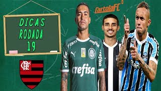 DICAS #19 RODADA | CARTOLA FC 2019