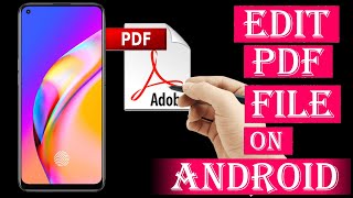 How To Edit PDF File In Mobile 2021 || How To Edit PDF File Online In Mobile|How To Edit Text In PDF