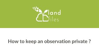 How to keep an observation private ?