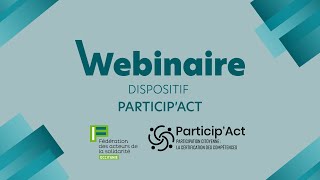 Wébinaire présentation Dispositif Particip'Act