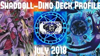 Shaddoll-Dino Deck Profile July 2018 By Hanale