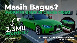 Terkenal Bagus, 360KMH Kencangnya. || 22' BMW M3 - CDID CAR REVIEW #63