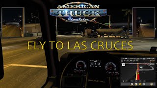 American Truck Simulator - Ely to Las Cruces