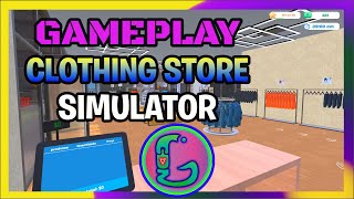 CLOTHING STORE SIMULATOR GAMEPLAY PTBR  #clothingstoresimulator #keymailer LOJA DE ROUPAS